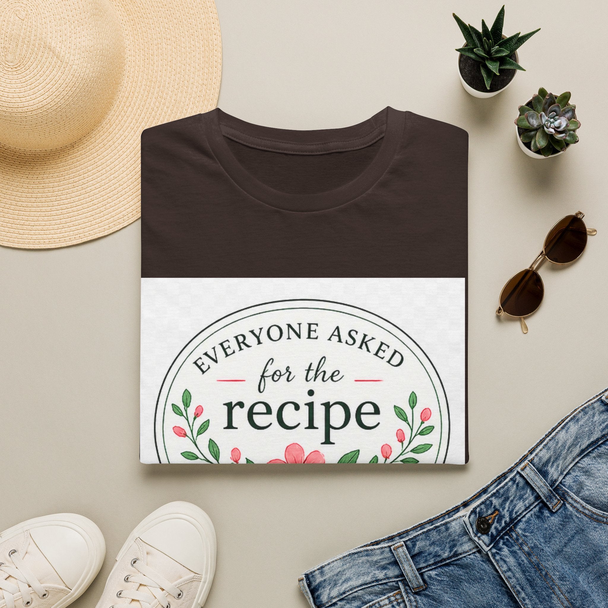 T-Shirt — “Everyone Asked for the Recipe” Floral Family Recipe Tee