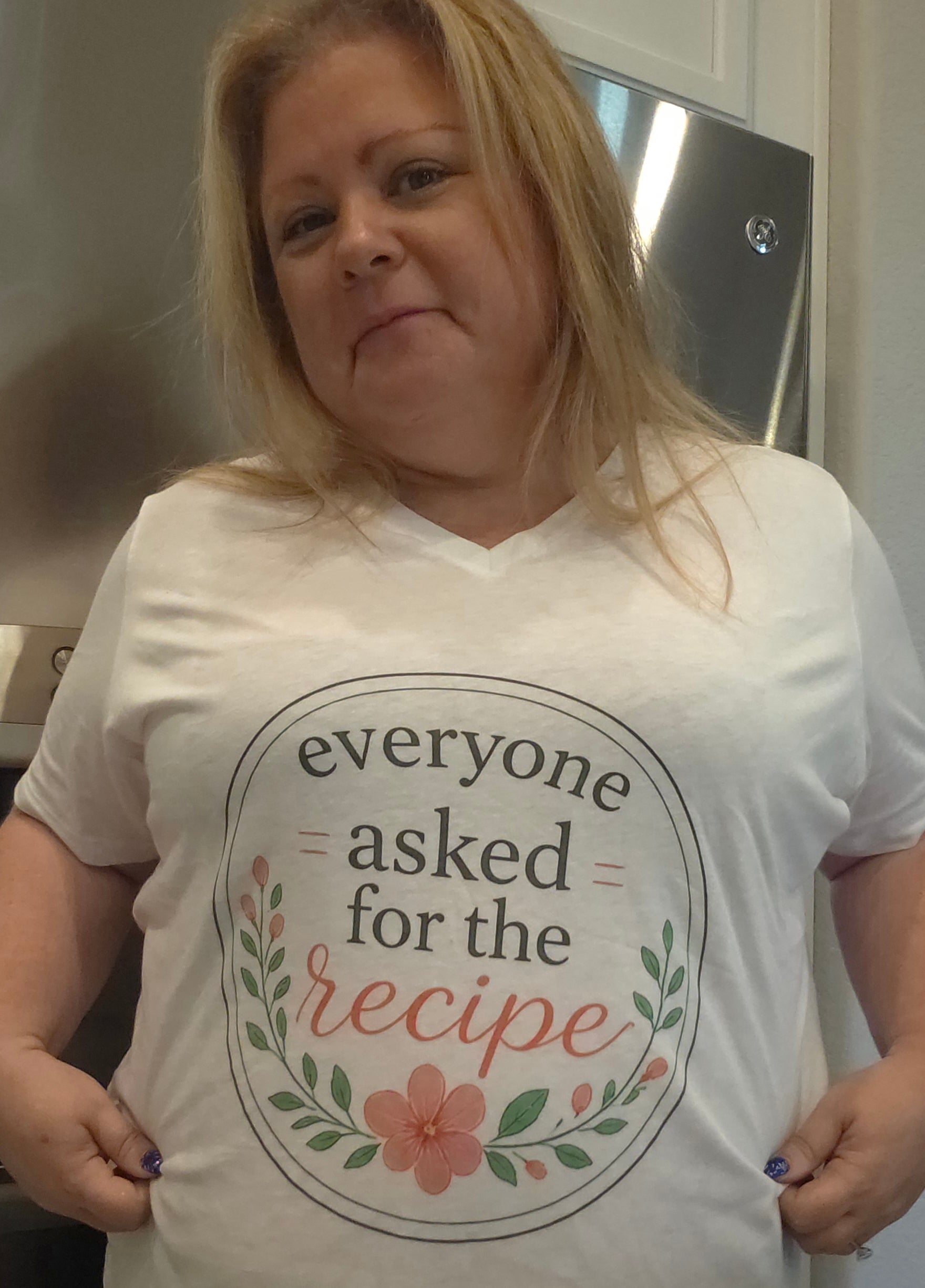 Recipe Lover V-Neck Tee — "Everyone Asked for the Recipe" Floral Women's Shirt